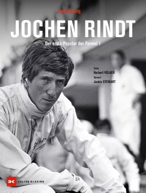 Jochen Rindt - Der erste Popstar der Formel 1