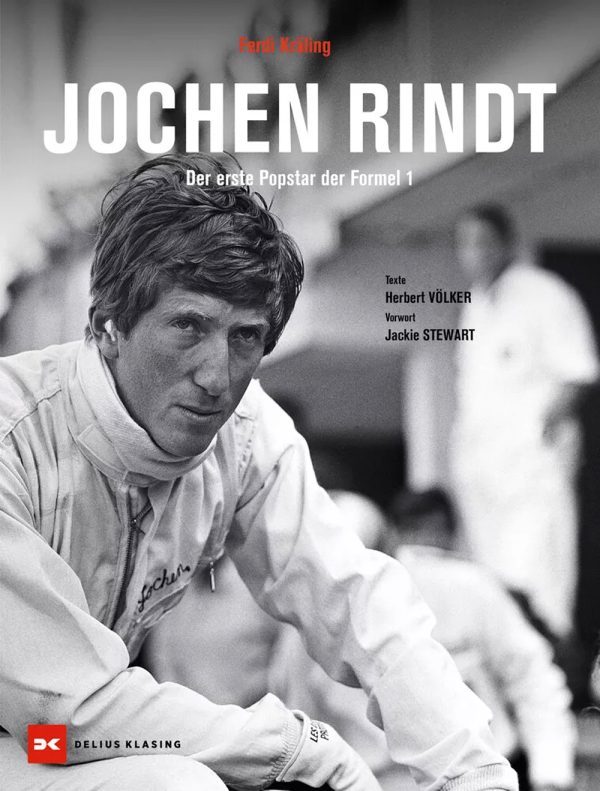 Jochen Rindt - Der erste Popstar der Formel 1