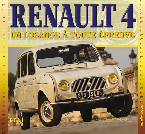 Renault 4: Un losange à toute épreuve