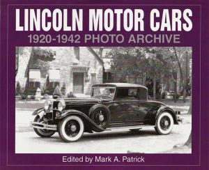 Lincoln Motor Cars - 1920-1942 Photo Archive