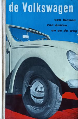 De Volkswagen van binnen, van buiten en op de weg