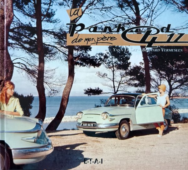La Panhard PL17 De Mon Père
