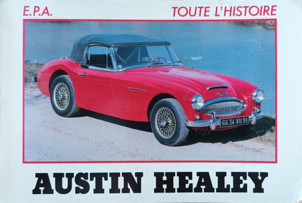Tout l’histoire Austin Healey