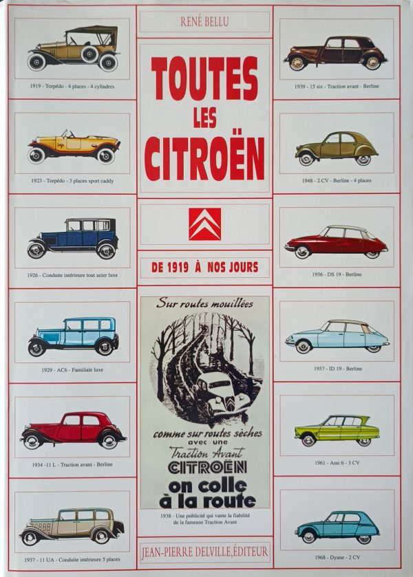 Toutes Les Citroën - De 1919 A Nos Jours