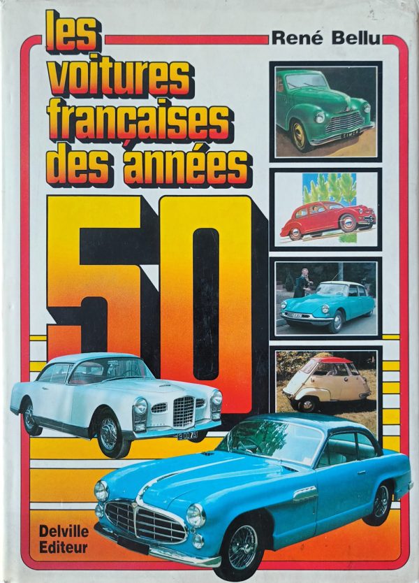 Les Voitures Françaises des Années 50