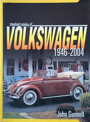 Standard Catalogue of Volkswagen 1946-2004