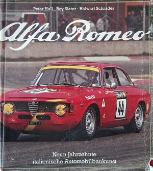 Alfa Romeo - Neun Jahrzehten italiensche Automobilbaukunst