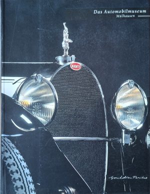 Das Automobilmuseum Mülhausen