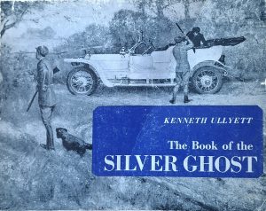 Rolls-Royce | The Book of the Silver Ghost
