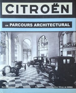 Citroën | Citroën – Un Parcours Architectural