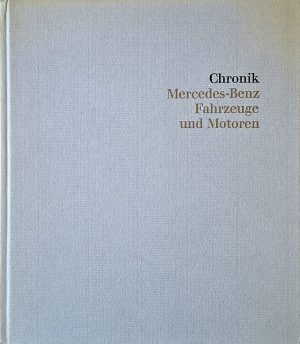 Mercedes-Benz | Chronik – Mercedes-Benz Fahrzeuge und Motoren