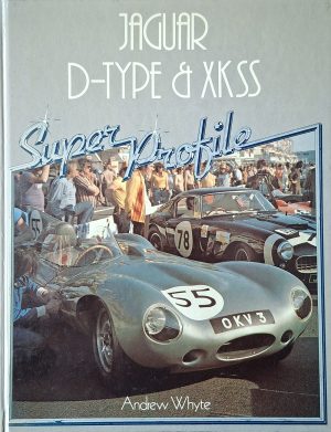 Jaguar | Super Profile Jaguar D-Type and XKSS