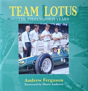 Lotus | Team Lotus: The Indianapolis Years