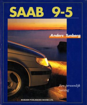 Saab | Saab 9-5: Een persoonlijk verslag