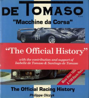 De Tomaso | Tomaso Macchine da Corsa: The Official Racing History