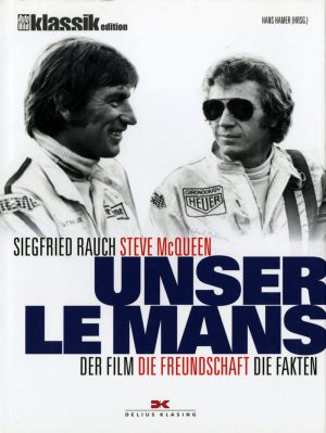 Unser Le Mans – Der Film. Die Freundschaft. Die Fakten