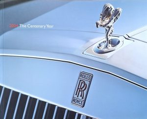 Rolls-Royce | Rolls-Royce Motor Cars: The Centenary Year, 2004